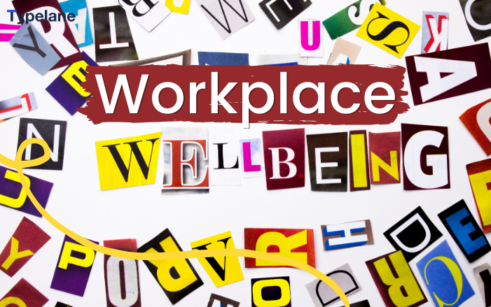 Tech and apps that will transform your workplace wellbeing | Typelane